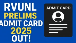 rvunl-prelims-admit-card-2025