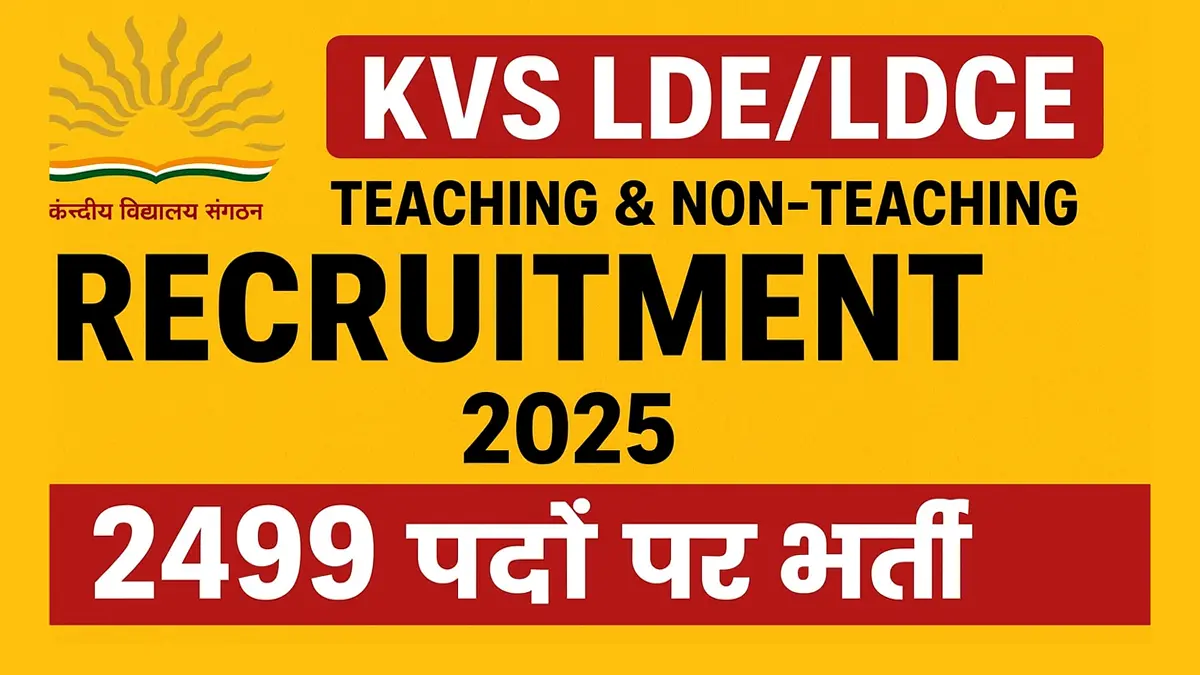 KVS-LDE-LDCE-Teaching-Non-Teaching-Recruitment-2025